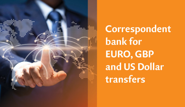 Correspondent bank for EURO, GBP and US Dollar transfers - Correspondent bank for EURO, GBP and US Dollar transfers